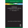 Strategic Communication and AI: Public Relations with Intelligent User Interfaces