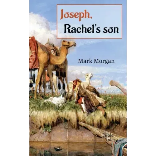 Joseph, Rachel's son