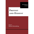 Protest and Dissent: Nomos LXII