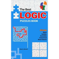 The Best Logic Puzzles Book: All In One Sudoku, Scramble, Word Search, Crossword, Maze