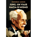 Jung, Un Viaje Hacia Sí Mismo