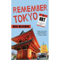 Remember Tokyo: A Foreign Affairs Mystery