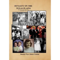 Dynasty on the Texas Plains