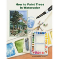 How To Paint Trees In Watercolor