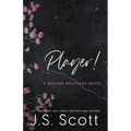 Player!: A Walker Brothers Novel