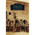 Tippecanoe to Tipp City: The First 100 Years