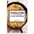 Cast Iron Skillet Cookbook: Vol.4 Dessert And Side Dish Recipes
