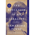 The Education of an Idealist: A Memoir