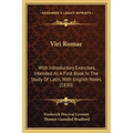 Viri Romae: With Introductory Exercises, Intended As A First Book In The Study Of Latin, With English Notes (1830)