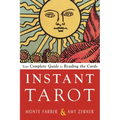 Instant Tarot: Your Complete Guide to Reading the Cards