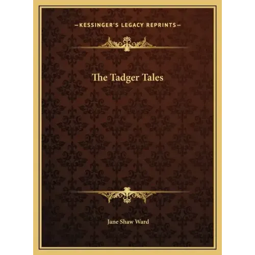 The Tadger Tales