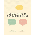 Quantum Computing: From Alice to Bob