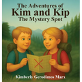 The Adventures Of Kim And Kip: The Mystery Spot