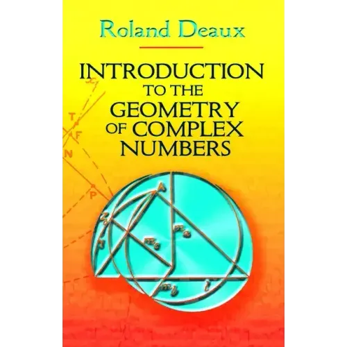 Introduction to the Geometry of Complex Numbers