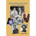Unearthing the past ... a dubious family history