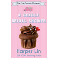 A Deadly Bridal Shower