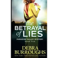 The Betrayal of Lies