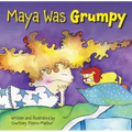 Maya Was Grumpy