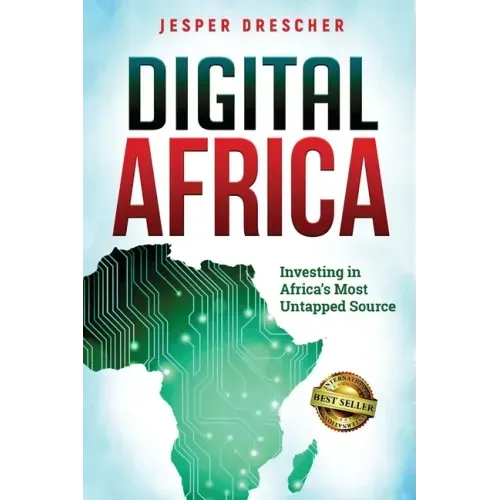 Digital Africa: Investing in Africa's Most Untapped Source