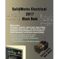 SolidWorks Electrical 2017 Black Book