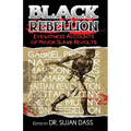 Black Rebellion: Eyewitness Accounts of Major Slave Revolts