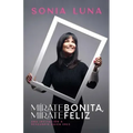 Mírate Bonita, Mírate Feliz: Una Invitación a Descubrir Quién Eres