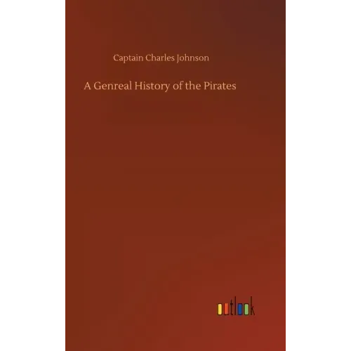A Genreal History of the Pirates
