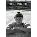 Breaking Free: Shattering Expectations and Thriving With Ambition in Pursuit of Gold