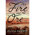 The Fire and the Ore