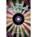 The "Be-bop-a-lula" Kid