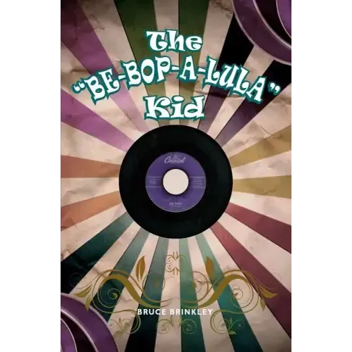 The "Be-bop-a-lula" Kid