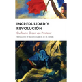 Incredulidad y Revolución