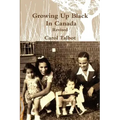 Growing Up Black In Canada Revised
