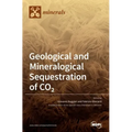 Geological and Mineralogical Sequestration of CO2