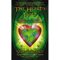 The Heart's Note: Sounding Love in Your Life from Your Heart's Secret Chamber