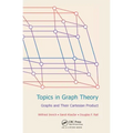 Topics in Graph Theory: Graphs and Their Cartesian Product