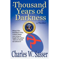 A Thousand Years of Darkness