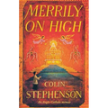 Merrily on High