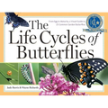 The Life Cycles of Butterflies: From Egg to Maturity, a Visual Guide to 23 Common Garden Butterflies