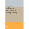 History of Marginal Utility Theory