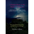 A Perfect Storm in the Amazon. Volume 1: The Conventional Economy and the Drivers of Change