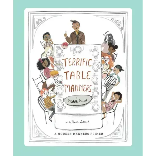 Terrific Table Manners: A Picture Book