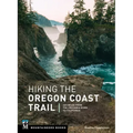 Hiking the Oregon Coast Trail: 400 Miles from the Columbia River to California