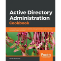 Active Directory Administration Cookbook