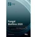 Fungal Biofilms 2020