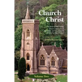 The Church of Christ: Volume Two