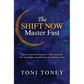The SHIFT NOW Master Fast: FEAST while you FAST