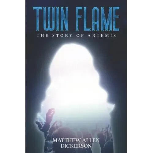 Twin Flame: The Story of Artemis