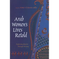 Arab Women's Lives Retold: Exploring Identity Through Writing
