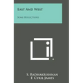 East and West: Some Reflections